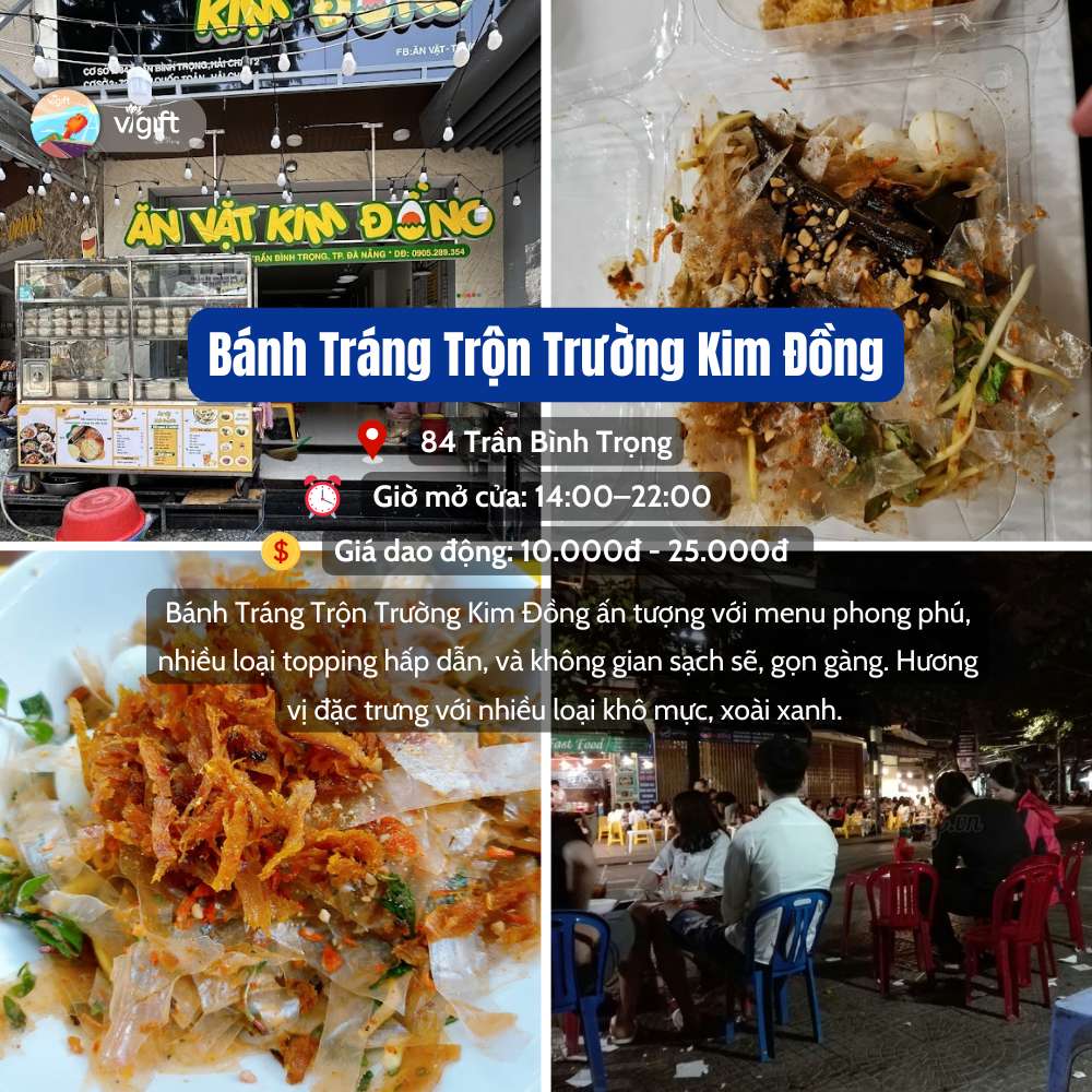 Bánh Tráng Trộn Kim Đồng- Quán Bánh Tráng Trộn Đà Nẵng