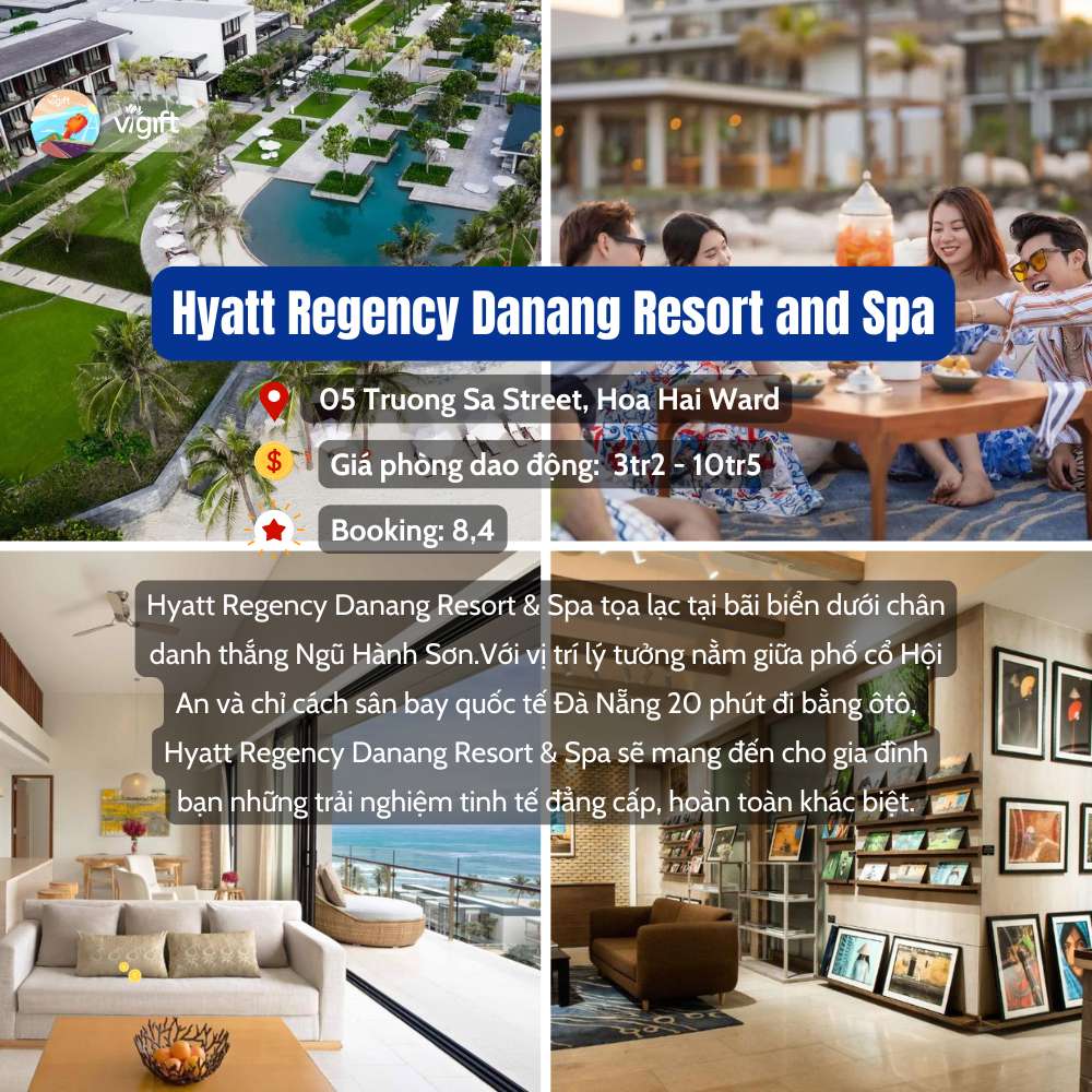 Hyatt Regency Danang Resort and Spa- Resort Gần Biển Đà Nẵng