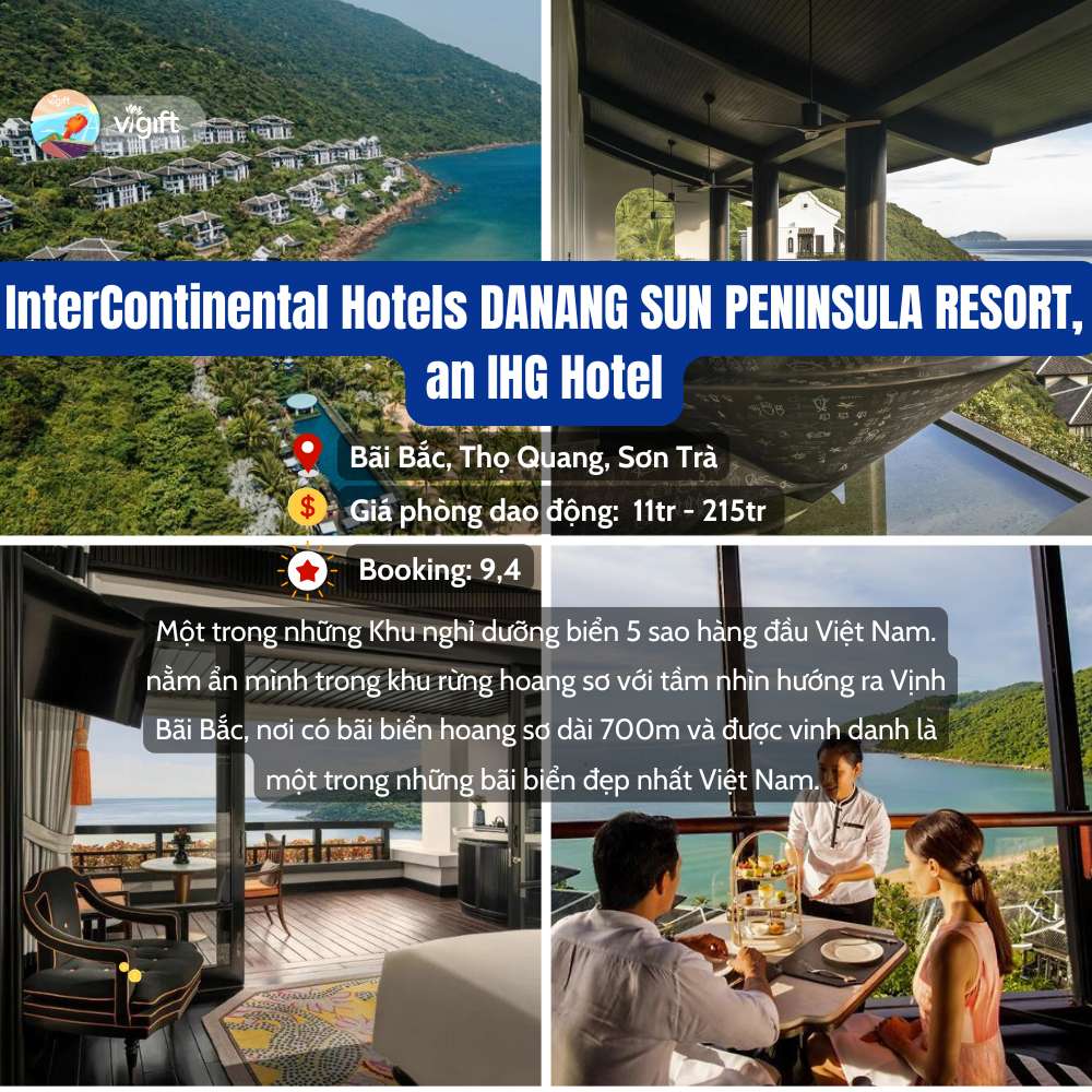 InterContinental Danang Sun Peninsula Resort- Resort Gần Biển Đà Nẵng