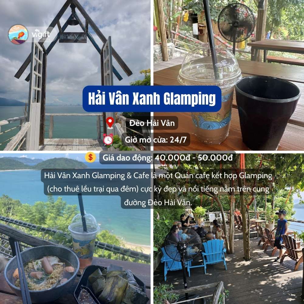 Quán Cafe Đèo Hải Vân Đà Nẵng - Hải Vân Xanh Glamping