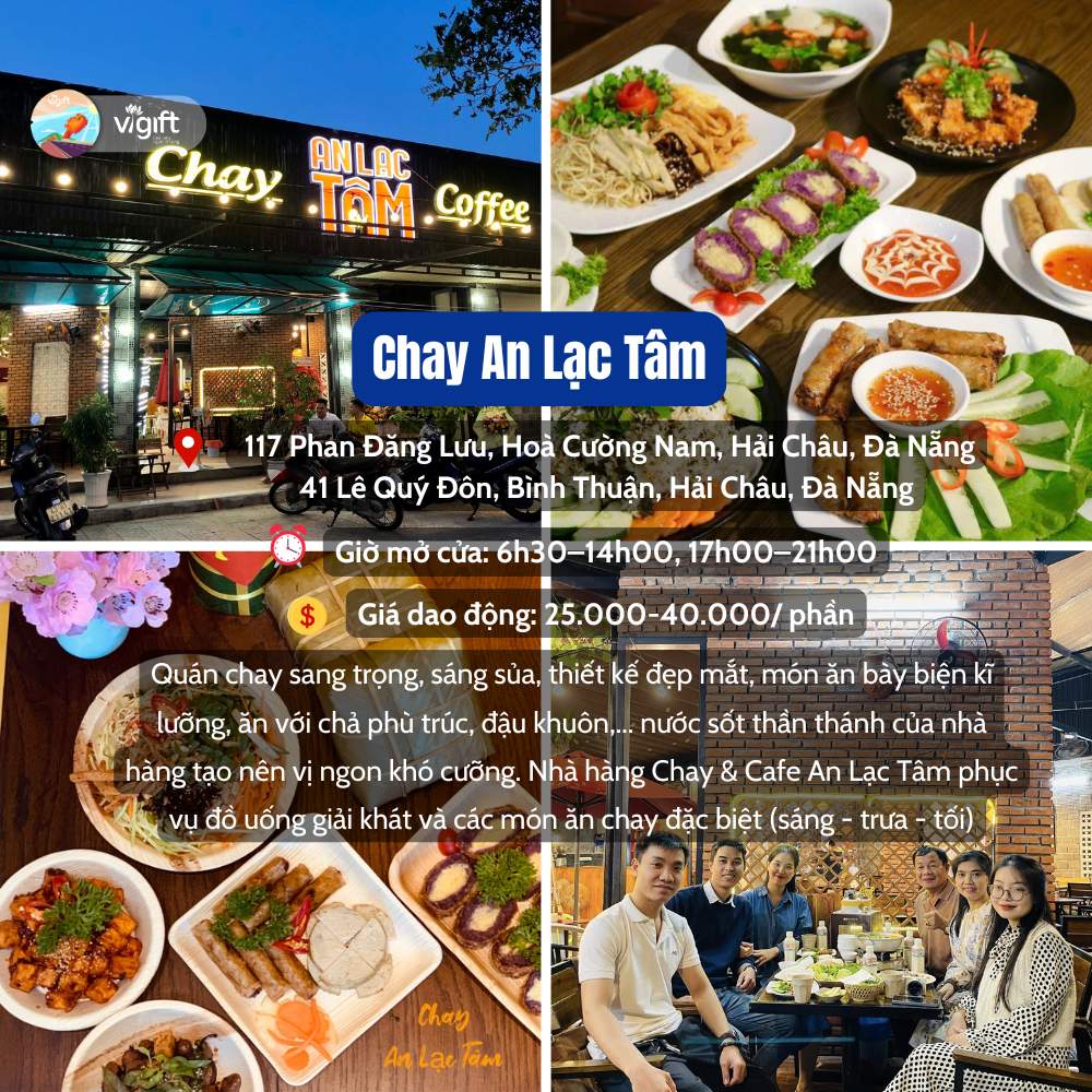 Chay An Lạc Tâm - Quán Cao Lầu Đà Nẵng