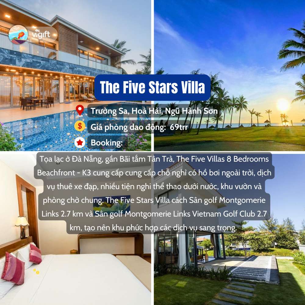 The Five Stars Villa- Resort Gần Biển Đà Nẵng